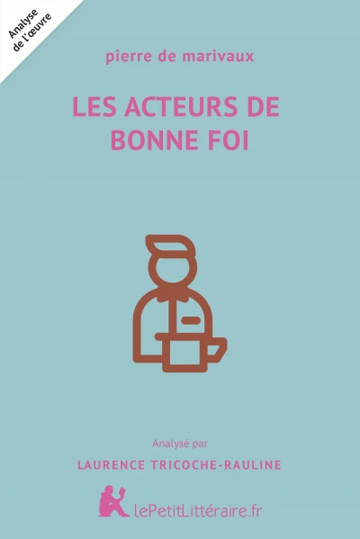 Les Acteurs de bonne foi